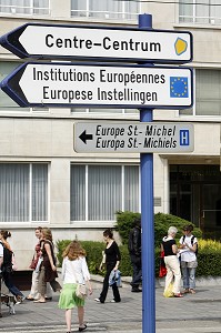 PANNEAU DE SIGNALISATION DES INSTITUTIONS EUROPEENNES, BRUXELLES, BELGIQUE 